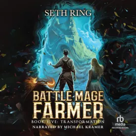 Transformation: A Fantasy LitRPG Adventure (The Battle Mage Farmer Series) Audio CD  Unabridged, November 28, 2023